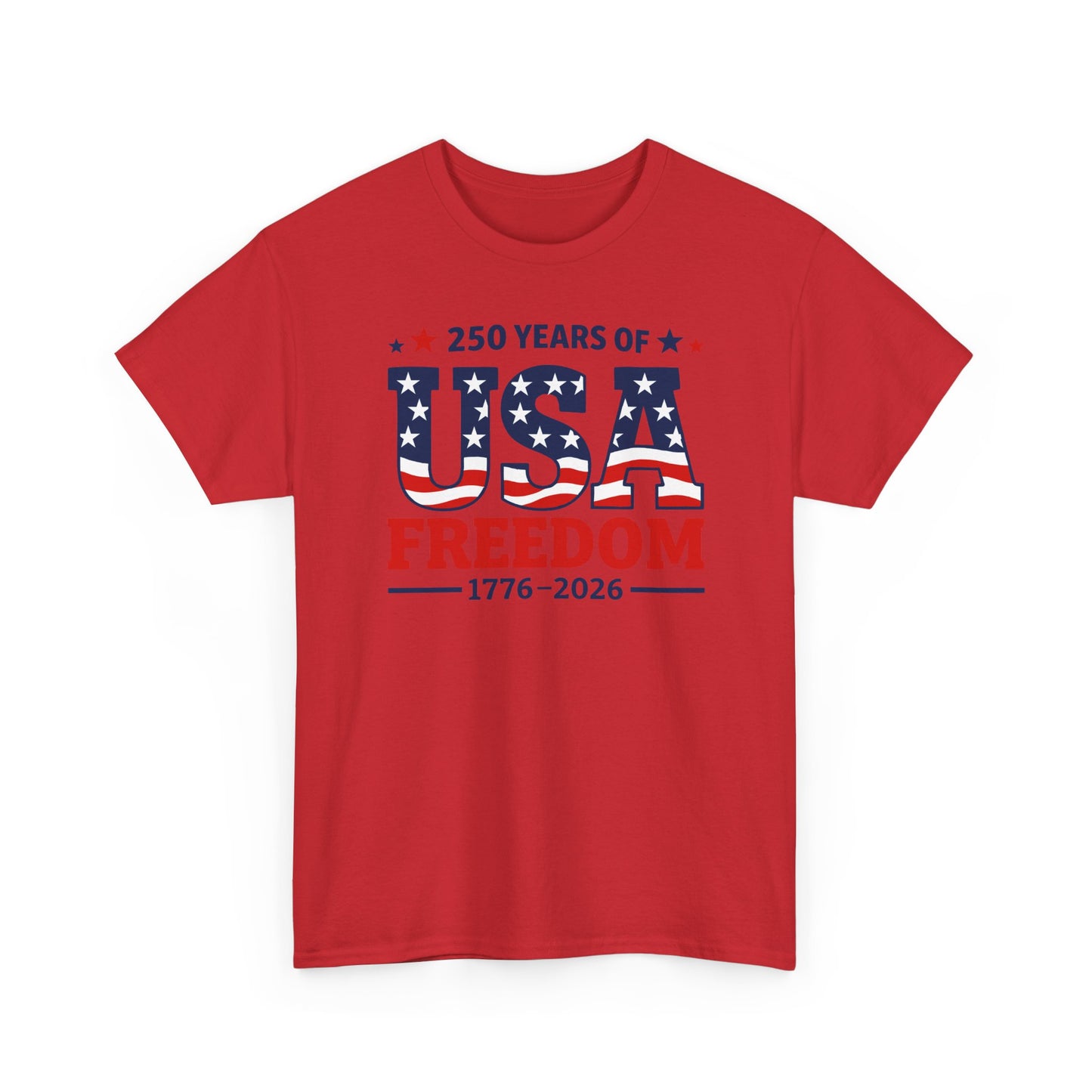 USA Freedom 250th Anniversary T-Shirt — 1776–2026 Patriotic Independence Day Tee