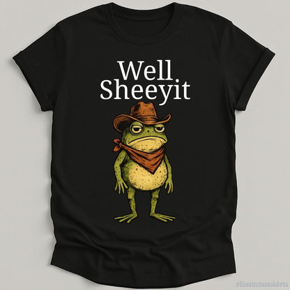 T-Shirt Black / S Well Sheeyit Cowboy Frog Shirt