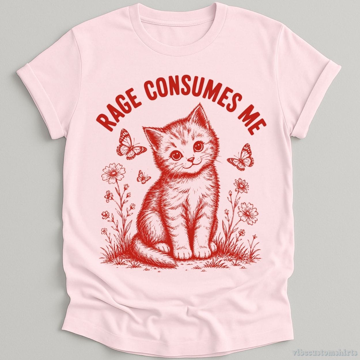 T-Shirt Light Pink / S Rage Consumes Me Cute Kitten Shirt