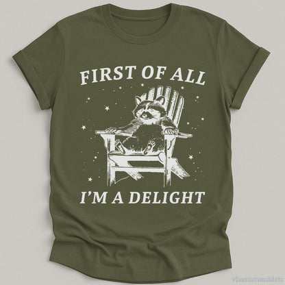 T-Shirt Military Green / S First of all I'm a Delight Raccoon T-Shirt
