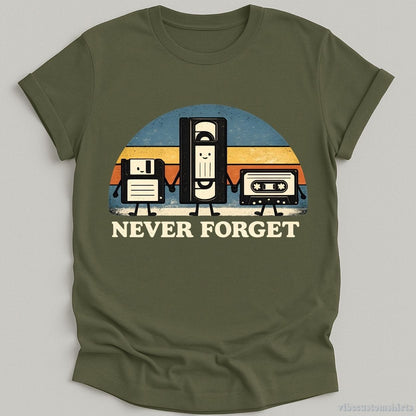 T-Shirt Military Green / S Never Forget Retro Style Shirt