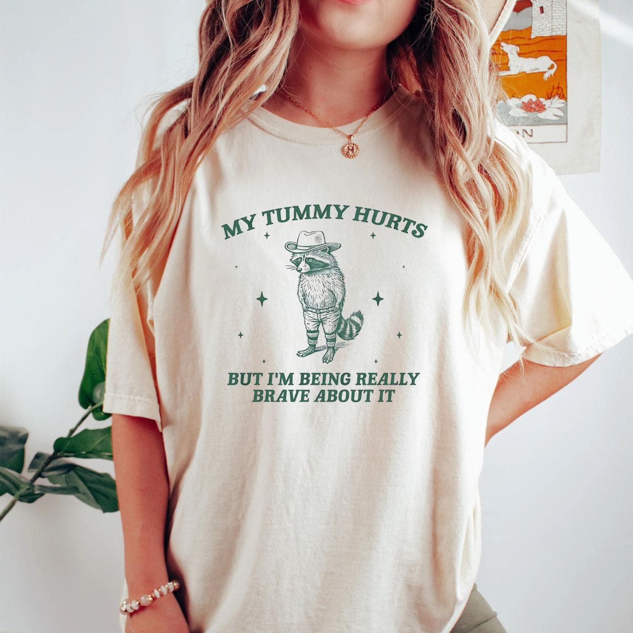 T-Shirt My Tummy Hurts But I'm Being Really Brave About It Bandit Raccoon Shirt
