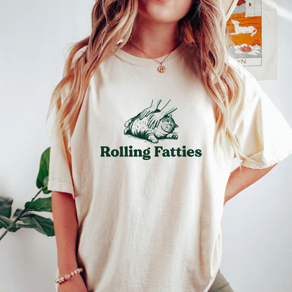 T-Shirt Rolling Fatties Shirt