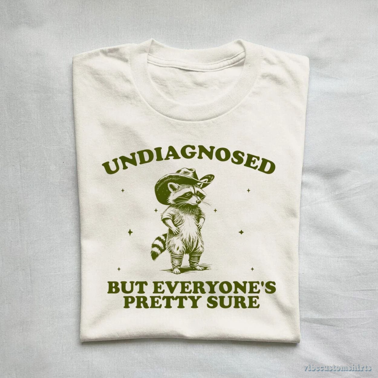 T-Shirt Undiagnosed But Everyone's Pretty Sure Shirt