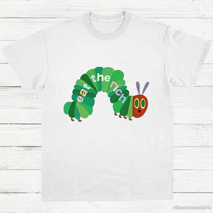 T-Shirt White / S Eat The Rich Hungry Caterpillar Shirt