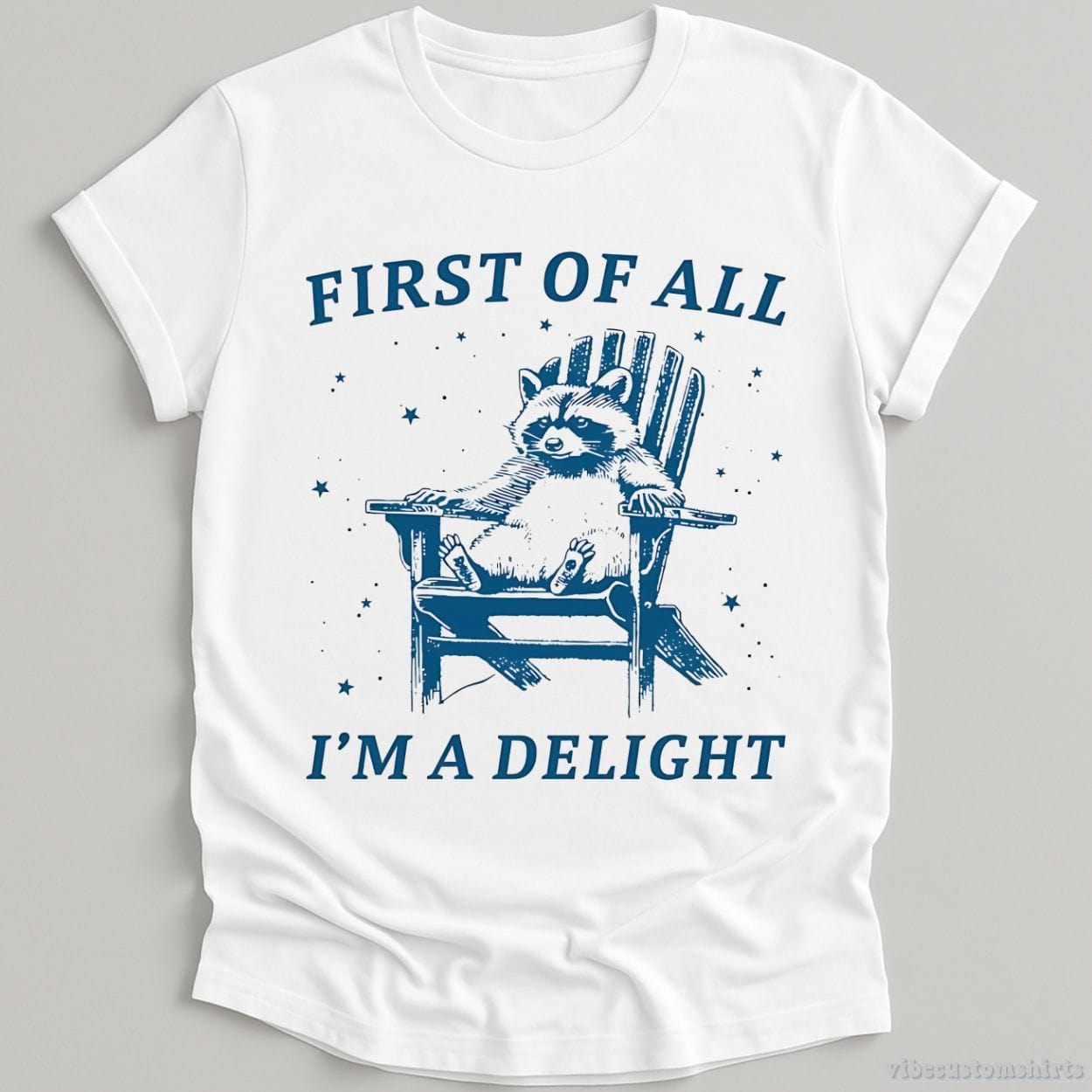 T-Shirt White / S First of all I'm a Delight Raccoon T-Shirt